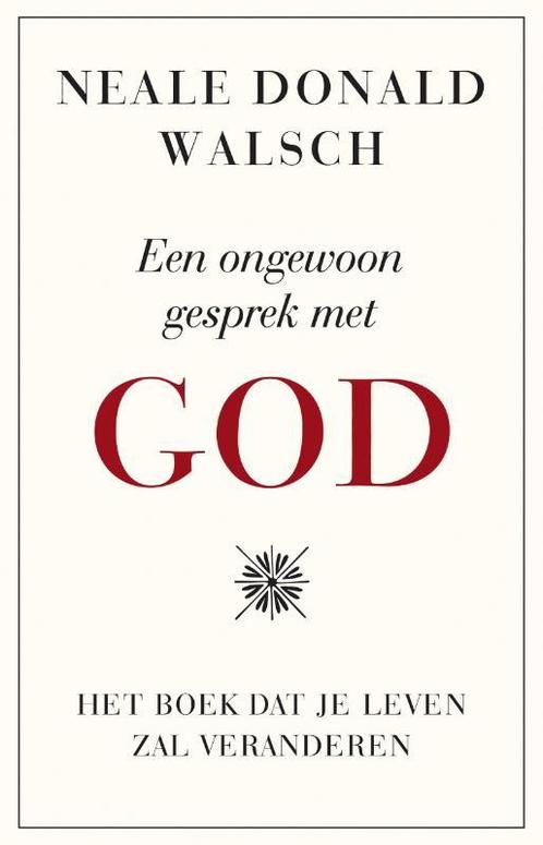 Een ongewoon gesprek met God 9789021546681, Boeken, Esoterie en Spiritualiteit, Zo goed als nieuw, Verzenden