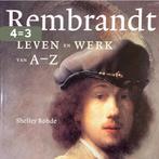 Rembrandt 9789068684308 Shelley Rohde, Verzenden, Zo goed als nieuw, Shelley Rohde