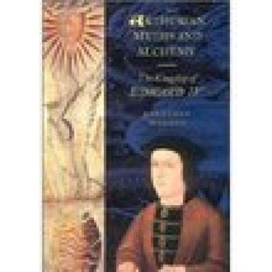 Arthurian Myths and Alchemy: The Kingship of Edward IV, Boeken, Taal | Engels, Zo goed als nieuw, Verzenden