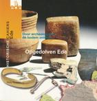 Opgedolven Ede 9789080125797