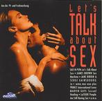 Various - Lets Talk About Sex, Ophalen of Verzenden, Gebruikt