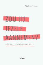 Zou jij jezelf aannemen? 9789058719775 Freek van Kraaikamp, Verzenden, Zo goed als nieuw, Freek van Kraaikamp