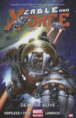 Cable and X-Force Volume 2: Dead or Alive, Boeken, Strips | Comics, Zo goed als nieuw, Verzenden