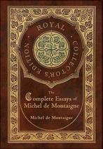 9781774761526 The Complete Essays of Michel de Montaigne ..., Verzenden, Nieuw, Michel De Montaigne