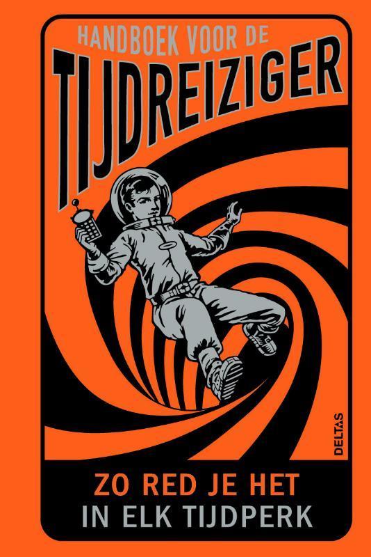 Handboek voor de tijdreiziger 9789044726688 Lottie Stride, Boeken, Kinderboeken | Jeugd | 10 tot 12 jaar, Gelezen, Verzenden