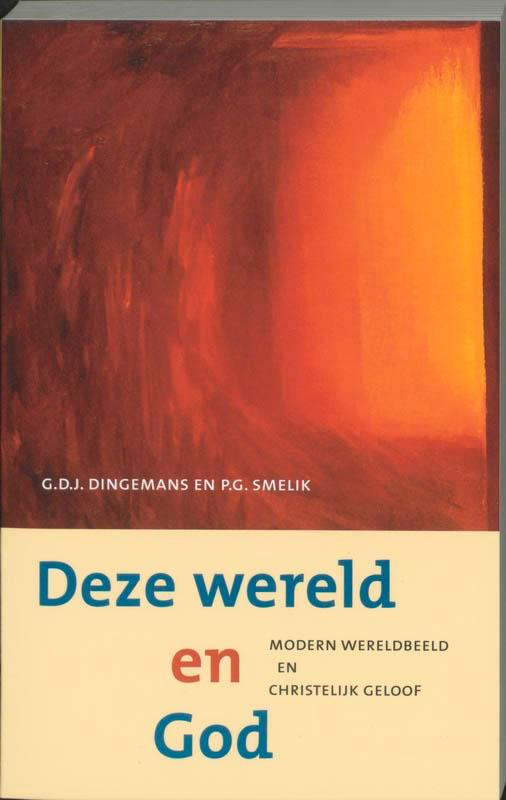 De wereld en God 9789043510684 G.D.J. Dingemans, Boeken, Godsdienst en Theologie, Gelezen, Verzenden