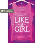Running like a girl 9789029538572 Alexandra Heminsley, Verzenden, Gelezen, Alexandra Heminsley
