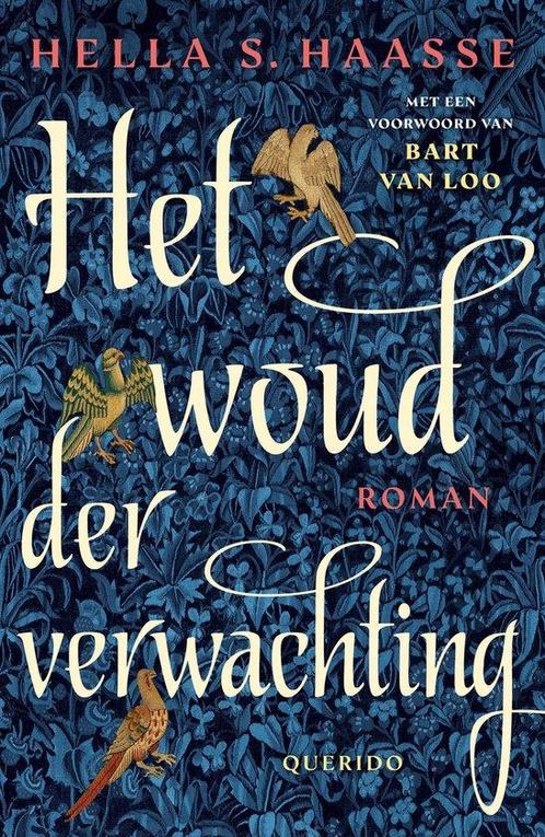 9789021498607 Het woud der verwachting | Tweedehands, Boeken, Romans, Zo goed als nieuw, Verzenden