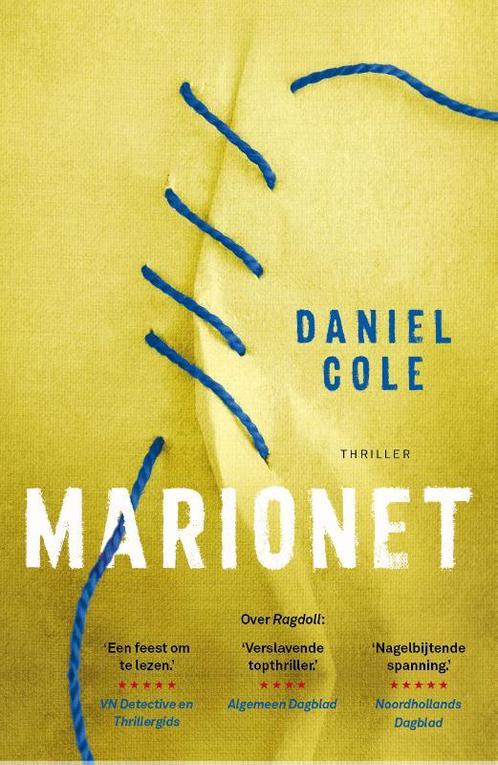 Marionet / Ragdoll / 2 9789024576005 Daniel Cole, Boeken, Thrillers, Zo goed als nieuw, Verzenden
