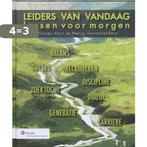 Leiders van vandaag - lessen voor morgen 9789013054583, Verzenden, Zo goed als nieuw, W. Hart