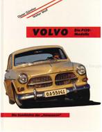 VOLVO DIE P120 MODELLE, DIE GESCHICHTE DER AMAZONEN, Nieuw, Volvo, Author