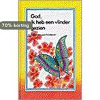 GOD IK HEB EEN VLINDER GEZIEN 9789030403005 E, Verzenden, Gelezen, E