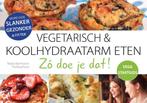 Vegetarisch Koolhydraatarm eten Zó doe je dat! /, Verzenden, Gelezen, Matty Barnhoorn