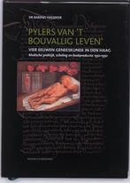 Pylers Van T Bouvallig Leven 9789052352008 B. Haeseker, Boeken, Gelezen, B. Haeseker, Verzenden