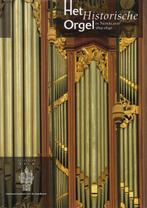 5 Het historisch orgel in Nederland 1819-1840 9789075473070, Gelezen, H. van Nieuwkoop, G. Oost, Verzenden