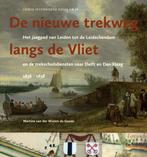 9789059973350 Leidse historische reeks 19 - De nieuwe tre..., Boeken, Verzenden, Nieuw, Martine van der Wielen-de Goede