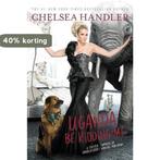 Uganda Be Kidding Me 9781455599738 Chelsea Handler, Verzenden, Zo goed als nieuw, Chelsea Handler