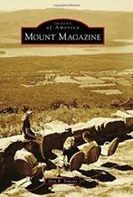 Mount Magazine (Images of America). Simons, Boeken, Geschiedenis | Wereld, Don R. Simons, Zo goed als nieuw, Verzenden