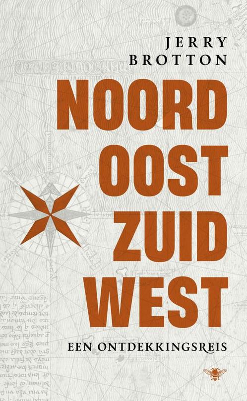 Noord, oost, zuid, west (9789403183213, Jerry Brotton), Boeken, Geschiedenis | Wereld, Nieuw, Verzenden