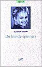 De blinde spinners 9789050711340 E. Keesing, Verzenden, Gelezen, E. Keesing