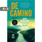 De Camino 9789021031132 Anya Niewierra, Boeken, Thrillers, Verzenden, Gelezen, Anya Niewierra