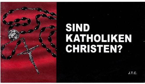 Sind katholiken christen?, Boeken, Godsdienst en Theologie, Nieuw, Christendom | Katholiek, Christendom | Protestants, Verzenden
