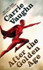 After the Golden Age 9780765364609 Carrie Vaughn, Verzenden, Gelezen, Carrie Vaughn