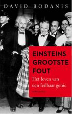 Einsteins grootste fout 9789026334306 David Bodanis, Boeken, Verzenden, Zo goed als nieuw, David Bodanis