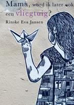 Mama, word ik later ook een vliegtuig? 9789463863483, Verzenden, Zo goed als nieuw, Rinske Eva Jansen