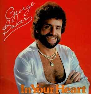 LP gebruikt - George Baker - In Your Heart, Cd's en Dvd's, Vinyl | Nederlandstalig, Zo goed als nieuw, Verzenden