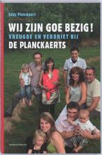 Wij zijn goe bezig 9789002232572 E. Planckaert, Boeken, Verzenden, Gelezen, E. Planckaert