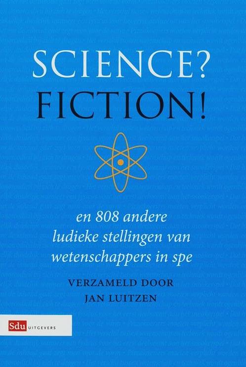 Science? Fiction! 9789012116800 Jan Luitzen, Boeken, Economie, Management en Marketing, Zo goed als nieuw, Verzenden