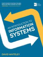 An Introduction to Information Systems 9780230370500, Verzenden, Zo goed als nieuw, David Whiteley