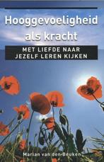 Hooggevoeligheid als kracht / Ankertjes / 362 9789020209846, Verzenden, Gelezen, Marian van den Beuken