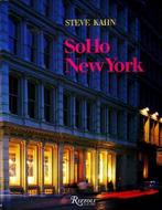 Soho New York 9780847821563 Steve Kahn, Verzenden, Zo goed als nieuw, Steve Kahn