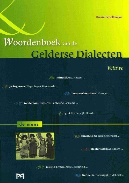 Veluwe. De mens. Woordenboek van de Gelderse Dialecten, Boeken, Geschiedenis | Wereld, Gelezen, Verzenden