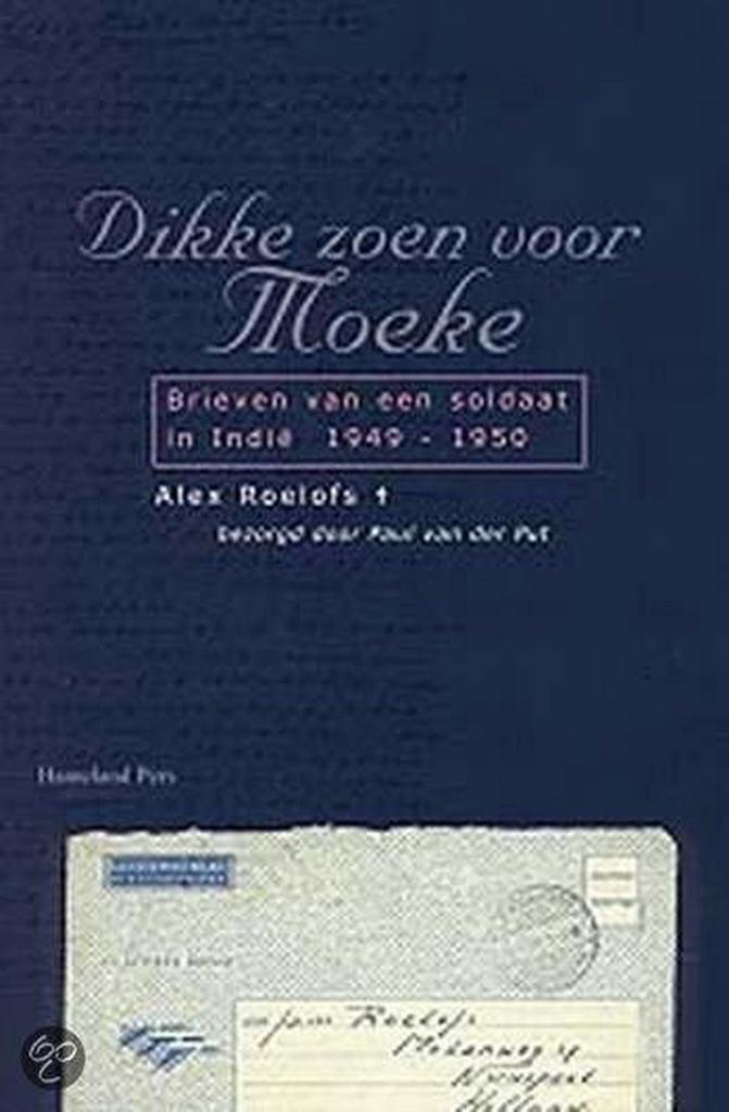 DIKKE ZOEN VOOR MOEKE 9789070812126 A. Roelofs, Boeken, Geschiedenis | Wereld, Gelezen, Verzenden