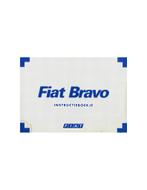 1997 FIAT BRAVO INSTRUCTIEBOEKJE NEDERLANDS, Auto diversen, Handleidingen en Instructieboekjes
