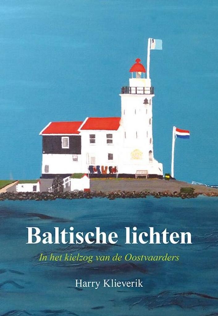 Baltische lichten 9789463654210 Harry Klieverik, Boeken, Reisverhalen, Gelezen, Verzenden
