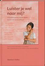 LUISTER JE WEL NAAR MIJ 9789066657458 M.F. Delfos, Boeken, Verzenden, Zo goed als nieuw, M.F. Delfos