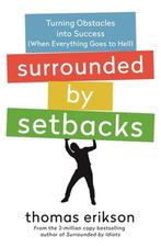 9781250862136 Surrounded by Idiots- Surrounded by Setbacks, Verzenden, Zo goed als nieuw, Thomas Erikson