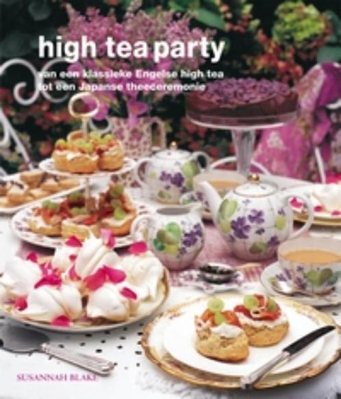 High tea party 9789023012528 Susannah Blake, Boeken, Kookboeken, Gelezen, Verzenden