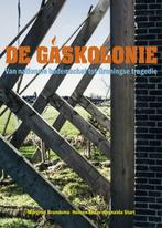 De gaskolonie | 9789054523215 | Margriet Brandsma ; Heleen, Boeken, Zo goed als nieuw, Margriet Brandsma ; Heleen Ekker ; Reinalda Start