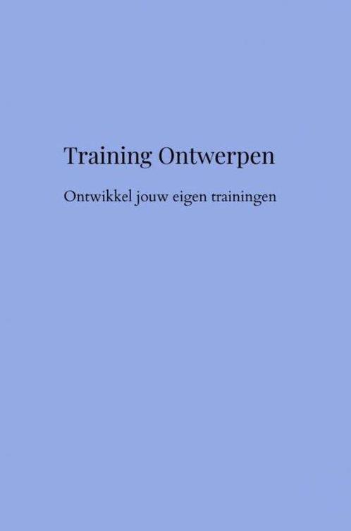 9789463982900 Training Ontwerpen Linda van der Meer, Boeken, Schoolboeken, Nieuw, Verzenden