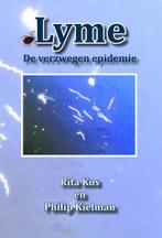 Lyme, de verzwegen epidemie 9789087593926 Philip Kielman, Boeken, Verzenden, Zo goed als nieuw, Philip Kielman