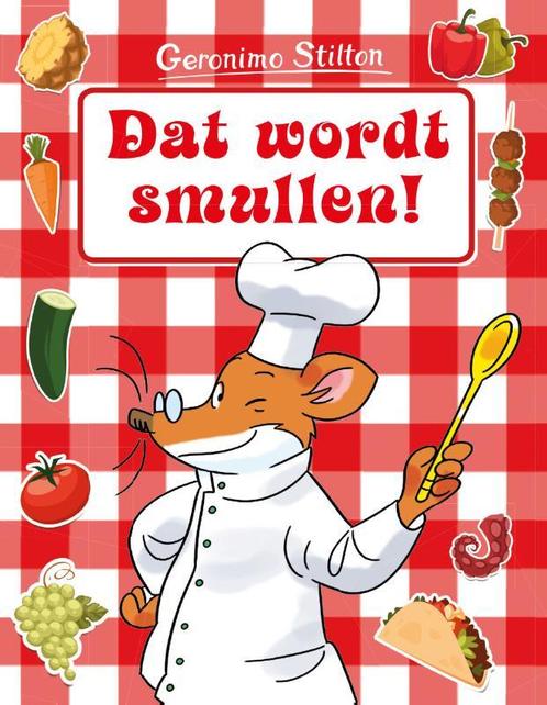 Dat wordt smullen! 9789085925033 Geronimo Stilton, Boeken, Overige Boeken, Gelezen, Verzenden