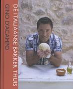 De Italiaanse bakker thuis 9789059564565 Gino DAcampo, Boeken, Verzenden, Zo goed als nieuw, Gino D'Acampo