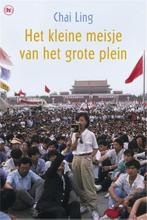 Het kleine meisje van het grote plein 9789044331790 C. Ling, Verzenden, Gelezen, C. Ling