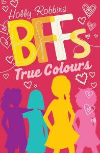 BFFs: True colours by Holly Robbins (Paperback) softback), Boeken, Overige Boeken, Gelezen, Verzenden