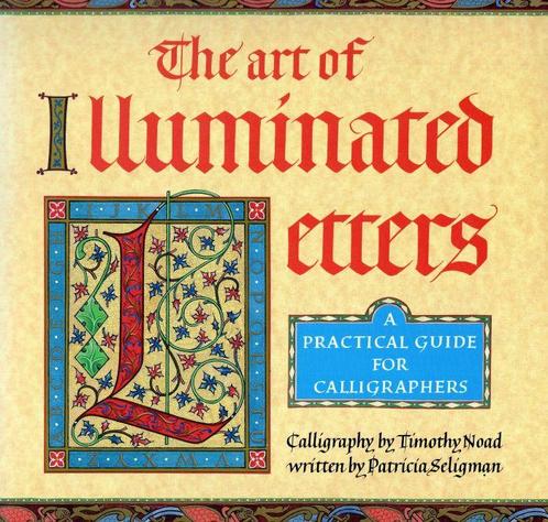 The Art of Illuminated Letters - Patricia Seligman - 9780747, Boeken, Kunst en Cultuur | Architectuur, Verzenden